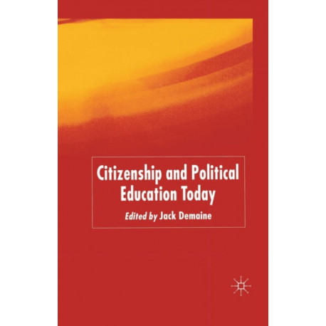 Citizenship and Political Education Today
