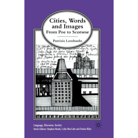 Cities, Words and Images: From Poe to Scorsese