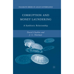 Corruption and Money Laundering: A Symbiotic Relationship