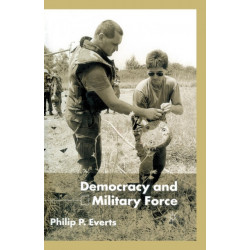 Democracy and Military Force
