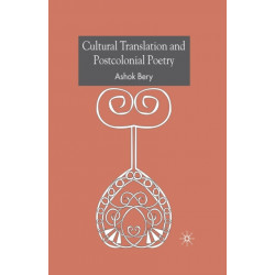 Cultural Translation and Postcolonial Poetry