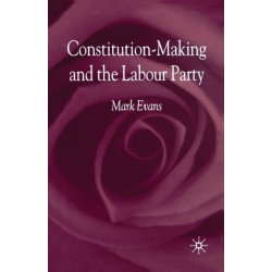 Constitution-Making and the Labour Party