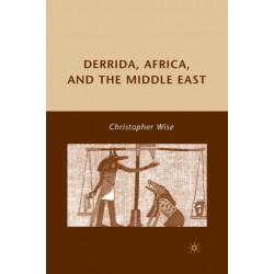 Derrida, Africa, and the Middle East