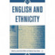 English and Ethnicity