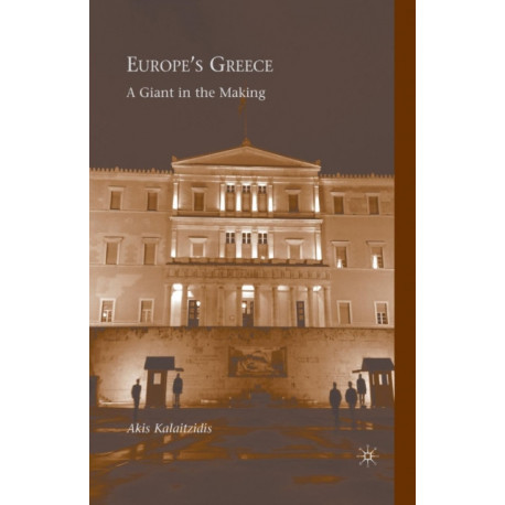Europe’s Greece: A Giant in the Making