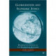 Globalization and Economic Ethics: Distributive Justice in the Knowledge Economy