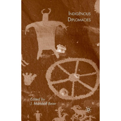 Indigenous Diplomacies