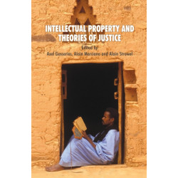 Intellectual Property and Theories of Justice