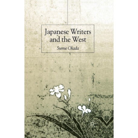 Japanese Writers and the West