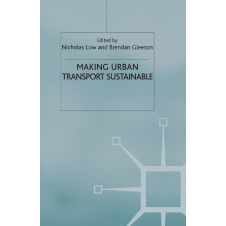 Making Urban Transport Sustainable