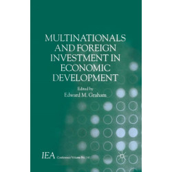 Multinationals and Foreign Investment in Economic Development