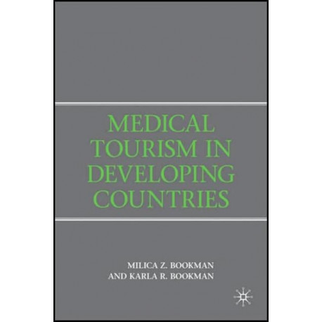 Medical Tourism in Developing Countries
