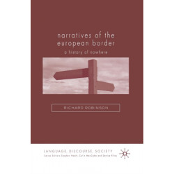 Narratives of the European Border: A History of Nowhere