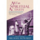 Art as Spiritual Activity: Lectures and Writings by Rudolf Steiner