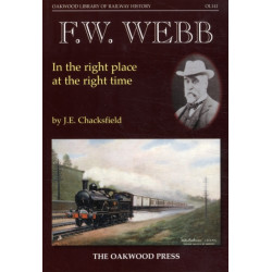 F. W. Webb: In the Right Place at the Right Time