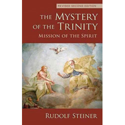 The Mystery of the Trinity: Mission of the Spirit