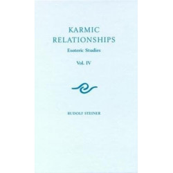 Karmic Relationships: Esoteric Studies