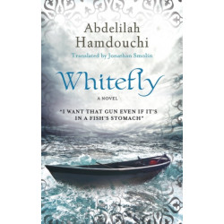Whitefly: A Novel