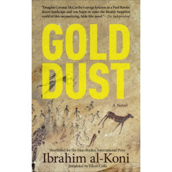 Gold Dust: A Novel