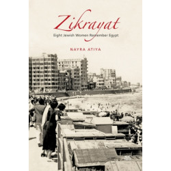 Zikrayat: Eight Jewish Women Remember Egypt