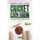 Cricket Cauldron: The Turbulent Politics of Sport in Pakistan