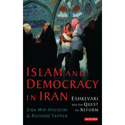Islam and Democracy in Iran: Eshkevari and the Quest for Reform