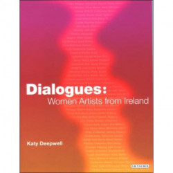 Dialogues: Women Artists from Ireland