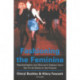 Fashioning the Feminine: Representation and Women's Fashion from the Fin de Siecle to the Present