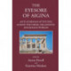 The Eyesore of Aigina: Anti-Athenian Attitudes Across the Greek, the Hellenistic and the Roman Worlds