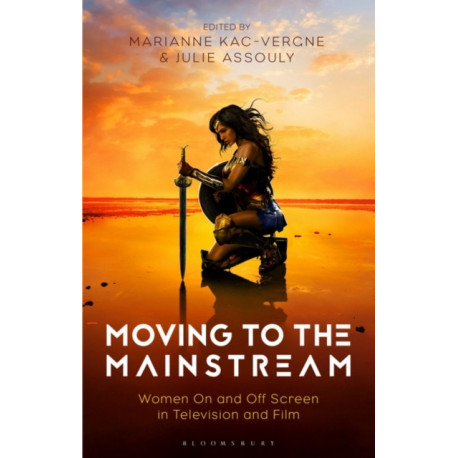 From the Margins to the Mainstream: Women in Film and Television