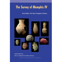 The Survey of Memphis IV: Kom Rabia: The New Kingdom Pottery