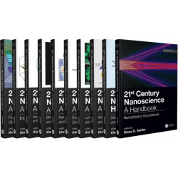21st Century Nanoscience: A Handbook (Ten-Volume Set)
