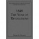 1848: The Year of Revolutions