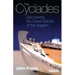 The Cyclades: Discovering the Greek Islands of the Aegean