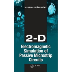 2-D Electromagnetic Simulation of Passive Microstrip Circuits