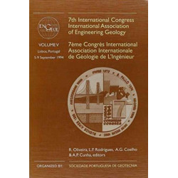 7th International Congress International Association of Engineering Geology, volume 5: Proceedings / Comptes-rendus, Lisboa, Portugal, 5-9 September 1994, 6 volumes