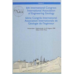 6th international congress International Association of Engineering Geology, volume 3: Proceedings / Comptes-rendus, Amsterdam, Netherlands, 6-10 August 1990
