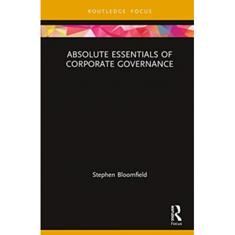 Absolute Essentials of Corporate Governance