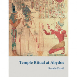 Temple Ritual at Abydos