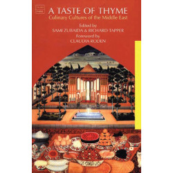 A Taste of Thyme: Culinary Cultures of the Middle East