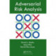 Adversarial Risk Analysis