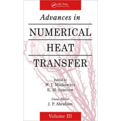 Advances in Numerical Heat Transfer, Volume 3