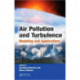 Air Pollution and Turbulence: Modeling and Applications