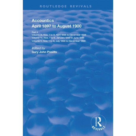 Accountics, Part II: April 1897 to August 1900