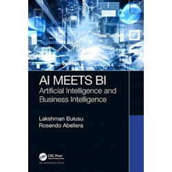 AI Meets BI: Artificial Intelligence and Business Intelligence