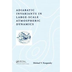 Adiabatic Invariants in Large-Scale Atmospheric Dynamics