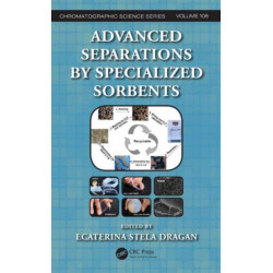 Advanced Separations by Specialized Sorbents