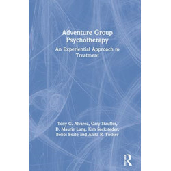 Adventure Group Psychotherapy: An Experiential Approach to Treatment