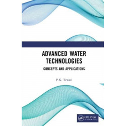 Advanced Water Technologies: Concepts and Applications