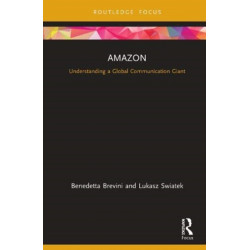 Amazon: Understanding a Global Communication Giant